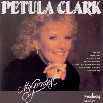 Petula Clark The Song of My Life
