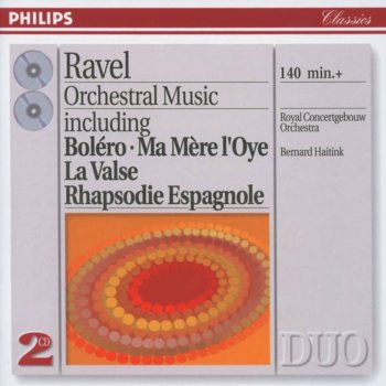Bernard Haitink feat. Royal Concertgebouw Orchestra Daphnis et Chloé, Suite No. 2: III. Danse générale
