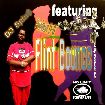 DJ Spin$ feat. Producer 9-0 Flint Bounce