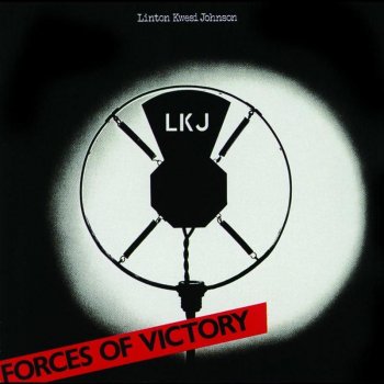 Linton Kwesi Johnson Forces of Viktry