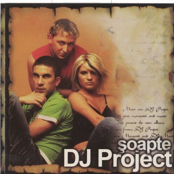 DJ Project Șoapte - Club Version