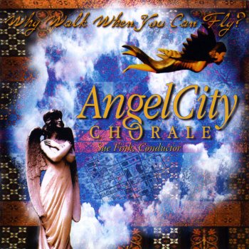 Angel City Chorale Ezekiel Saw the Wheel