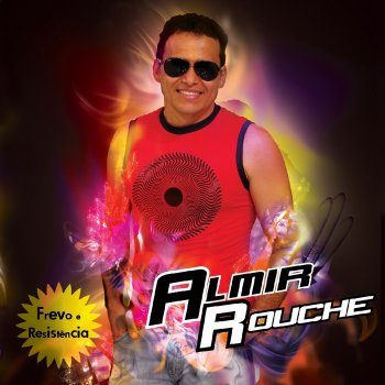 Almir Rouche Aurora / Disco Voador / Topless