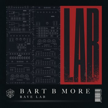 Bart B More Rave Lab