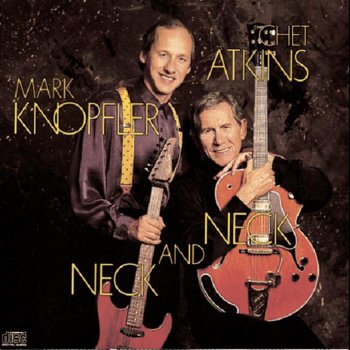 Chet Atkins feat. Mark Knopfler The Next Time I'm In Town