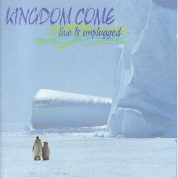 Kingdom Come I Don't Care (Live)