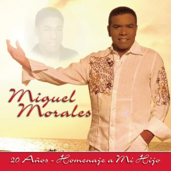 Miguel Morales No Me Dejes