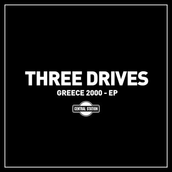 Three Drives Greece 2000 (G&M Project Remix)