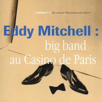Eddy Mitchell Le Temps Qui Passe