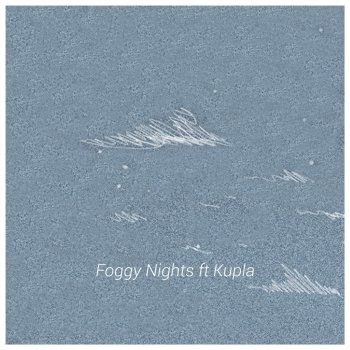 goosetaf feat. Kupla Foggy Nights