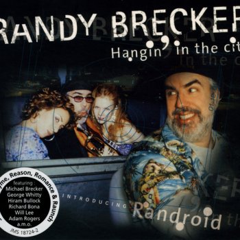 Randy Brecker Then I Came 2 My Senses