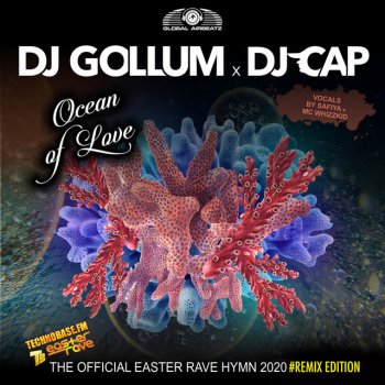 DJ Gollum feat. Dj Cap & Shinzo Ocean of Love (The Official Easter Rave Hymn 2020) - Shinzo Extended Remix