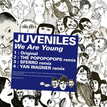 Juveniles We Are Young (Yan Wagner Remix)