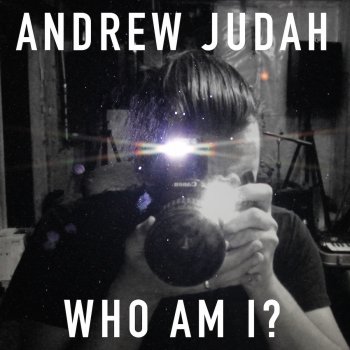 Andrew Judah Who Am I