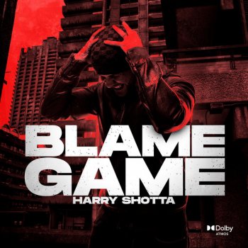 Harry Shotta feat. Erb N Dub, Oliver Kadel & Macky Gee Blame Game (feat. Erb N Dub,Oliver Kadel & Macky Gee)