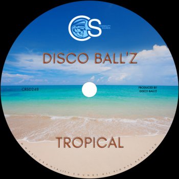 Disco Ball'z Tropical