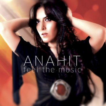 Anahit Feel the Music