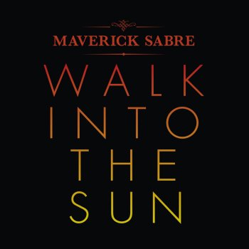 Maverick Sabre feat. SoulCircuit Walk Into The Sun - Soul Circuit Remix