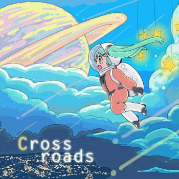 Clean Tears Crossroads (Extended Mix) (feat. 初音ミク)