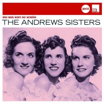 The Andrews Sisters Say "Si Si" (Para Vigo Me Voy) - Single Version