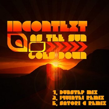 InContext As the Sun Goes Down - Jquintel Remix