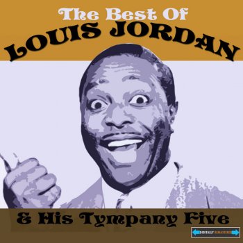 Louis Jordan & His Tympany Five Inflation Blues