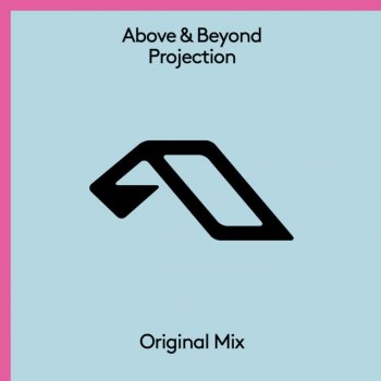 Above & Beyond Projection - Extended Mix