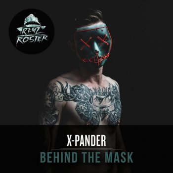 X-Pander Behind the Mask