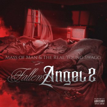 Mass of Man Fallen Angel 2 (feat. The Real Young Swagg)