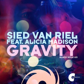 Sied van Riel feat. Alicia Madison Gravity (David Forbes Full on Club Mix)