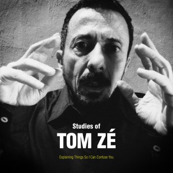 Tom Zé Defect 3: Politicar - Bonus Track