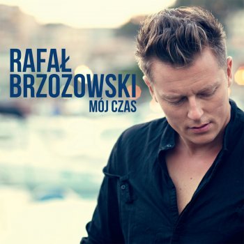 Rafał Brzozowski Jak Ogień