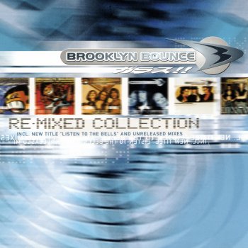 Brooklyn Bounce The Real Bass (DJ Quicksilver Remix Edit)