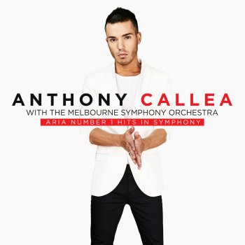 Anthony Callea feat. Melbourne Symphony Orchestra Someone Like You