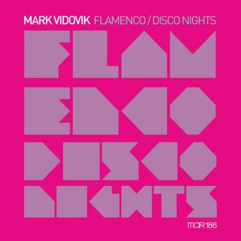 Mark Vidovik Flamenco - Original Mix