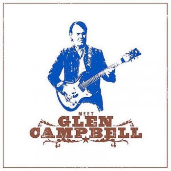 Glen Campbell Times Like These