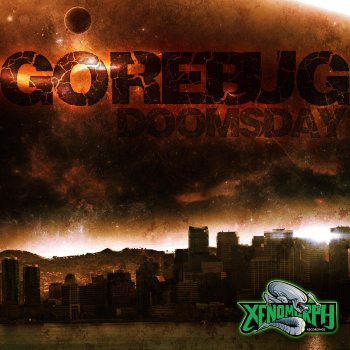 Gorebug Doomsday