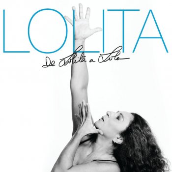 Lolita feat. Melendi Arriba Los Corazones - A Dúo Con Melendi