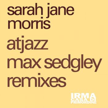 Sarah Jane Morris It's Jesus I Love - Max Sedgley Remix