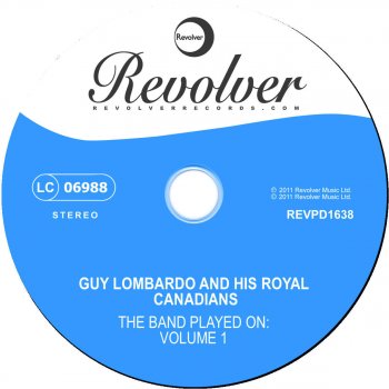 Guy Lombardo & His Royal Canadians By the River St. Marie