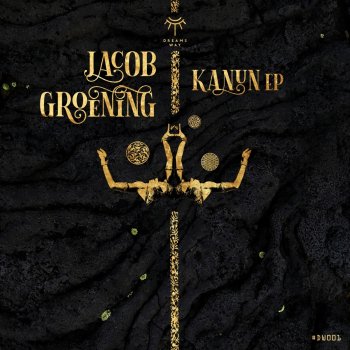 Jacob Groening Yag (Anatolian Sessions Remix)