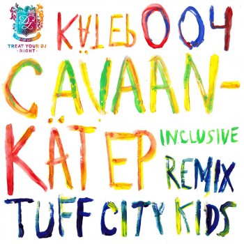 Cavaan Night & Day (Tuff City Kids Kompaan Remix)