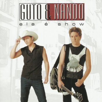 Guto & Nando Tô Indo Te Buscar (Do Brasil à Argentina)