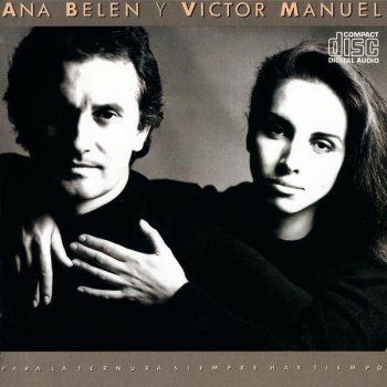 Ana Belén & Victor Manuel Rueda De Bailarina "Ciranda Da Bailarina"