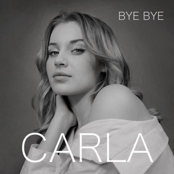 Carla Bye Bye