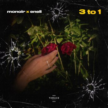 Monoir feat. Eneli 3 to 1