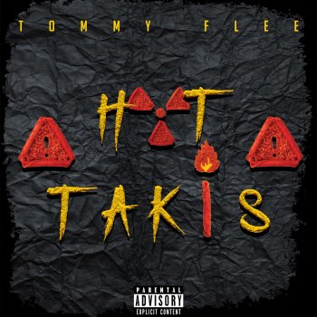 Tommy Flee Hot Takis