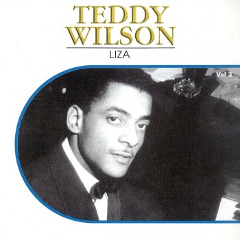 Teddy Wilson Jumpin' On the Black and Whites