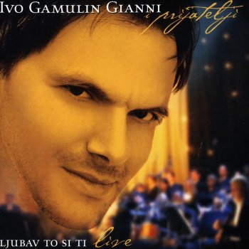 Ivo Gamulin Gianni MOLITVA