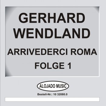 Gerhard Wendland Von Paris nach Neapel - Potpourri Teil 1